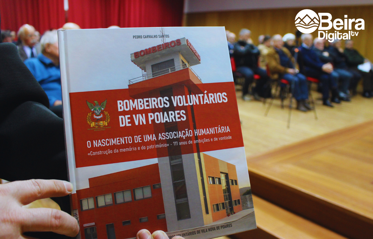 Livro dos Bombeiros Voluntários de Vila Nova de Poiares @Beira Digital TV
