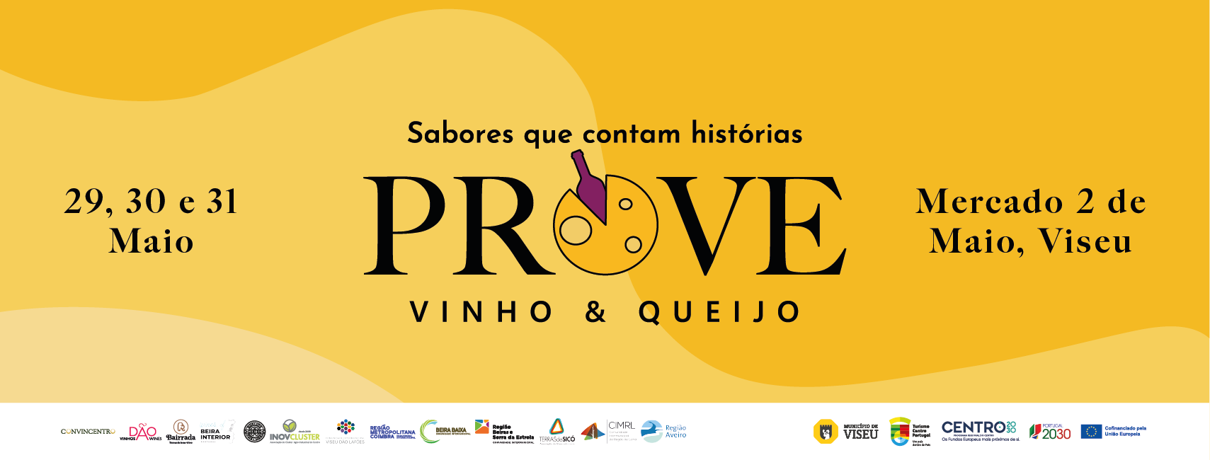 PROVE Vinho & Queijo leva a Viseu Dão Lafões três dias de experiências gastronómicas e showcookings de chefs da Região Centro @CIM Viseu Dão Lafões