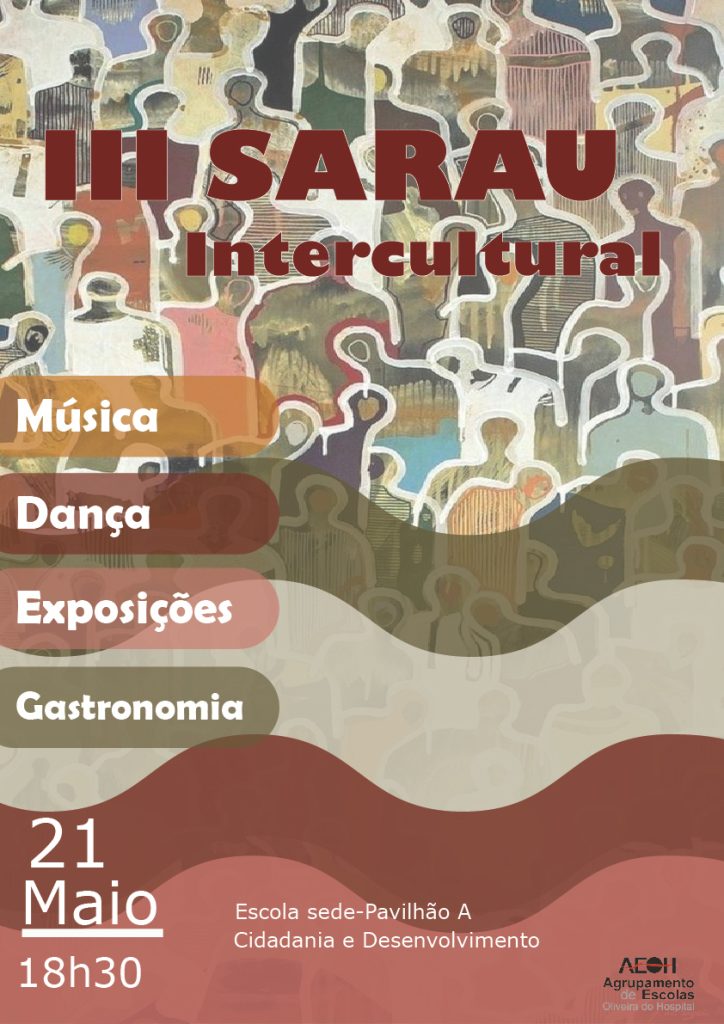 Agrupamento de Escolas de Oliveira do Hospital organiza III Sarau Intercultural @AEOH