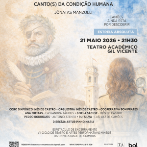 Teatro Académico de Gil Vicente recebe estreia absoluta de Camões e Cassandra: Canto(s) da Condição Humana @Coro Sinfónico Inês de Castro